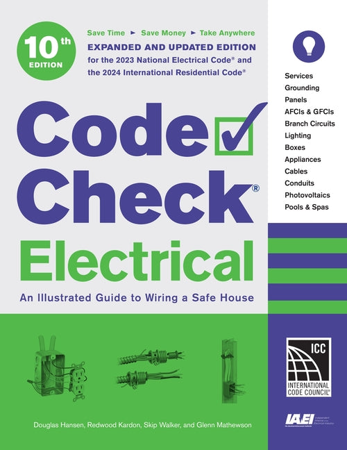 Code Check Electrical 10th Edition: An Illustrated Guide to Wiring a Safe House - Ingram