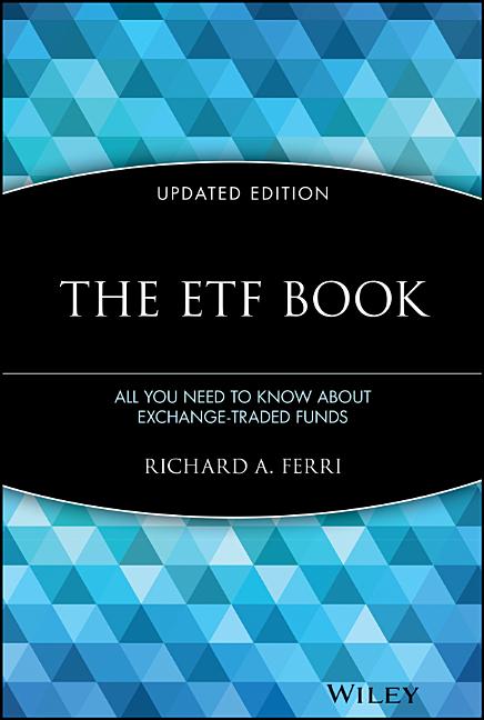 The Etf Book: All You Need to Know about Exchange-Traded Funds (Updated) - Ingram