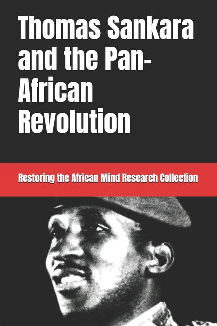 Thomas Sankara and the Pan-African Revolution - Ingram