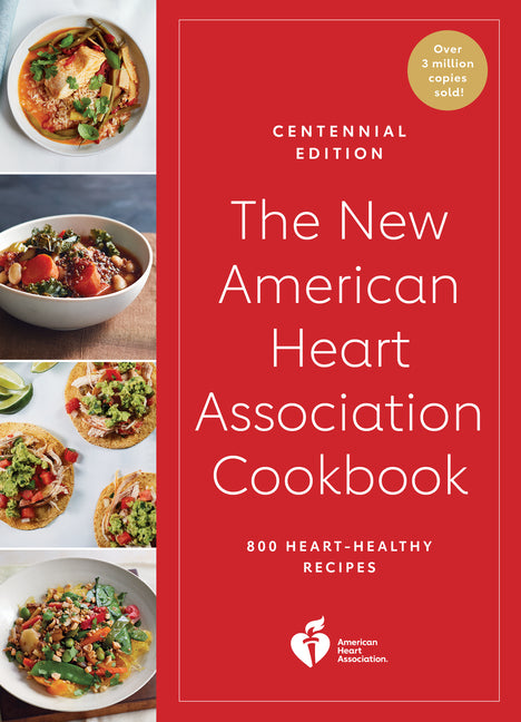 The New American Heart Association Cookbook, Centennial Edition - Ingram