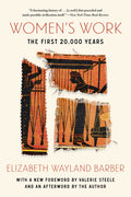 Women's Work: The First 20,000 Years - Ingram