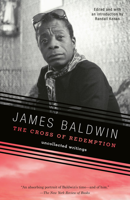 The Cross of Redemption: Uncollected Writings - Ingram