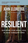 Resilient Bible Study Guide Plus Streaming Video: Restoring Your Weary Soul in These Turbulent Times - Ingram