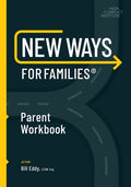 New Ways for Families Parent Workbook - Ingram