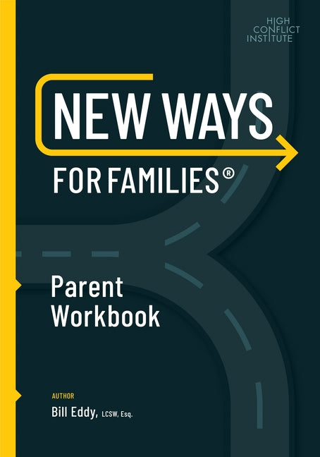 New Ways for Families Parent Workbook - Ingram