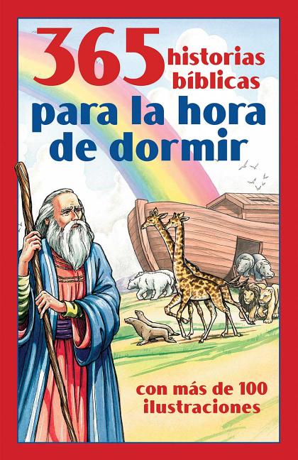 365 Historias Bíblicas Para La Hora de Dormir: Con Más de 100 Ilustraciones - Ingram