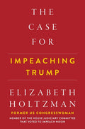 The Case for Impeaching Trump - Ingram
