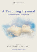 A Teaching Hymnal - Ingram