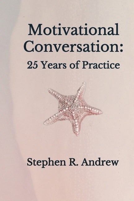 Motivational Conversation: 25 Years of Practice - Ingram