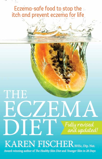 Eczema Diet: Eczema-Safe Food to Stop the Itch and Prevent Eczema for Life (UK) - Ingram