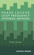Phase-Locked Loop Frequency Synthesis Methods - Ingram
