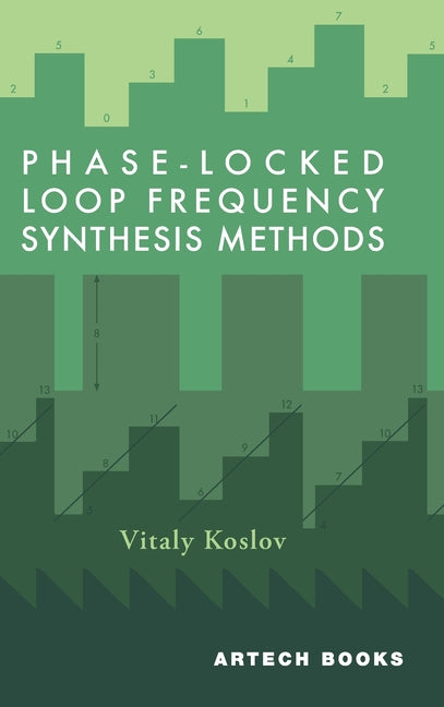Phase-Locked Loop Frequency Synthesis Methods - Ingram