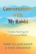 Conversations with My Rabbi: Timeless Teachings for a Fractured World - Ingram