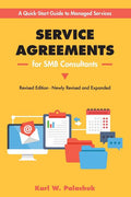 Service Agreements for SMB Consultants - Revised Edition: A Quick-Start Guide to Managed Services - Ingram