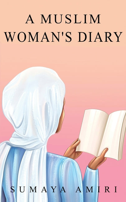 A Muslim Woman's Diary - Ingram