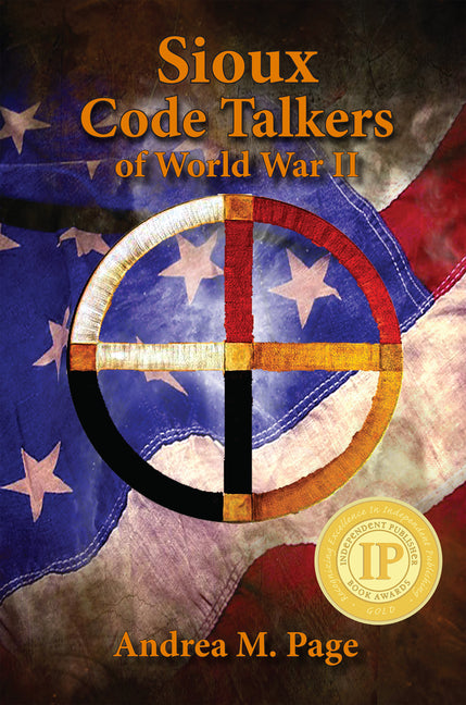 Sioux Code Talkers of World War II - Ingram