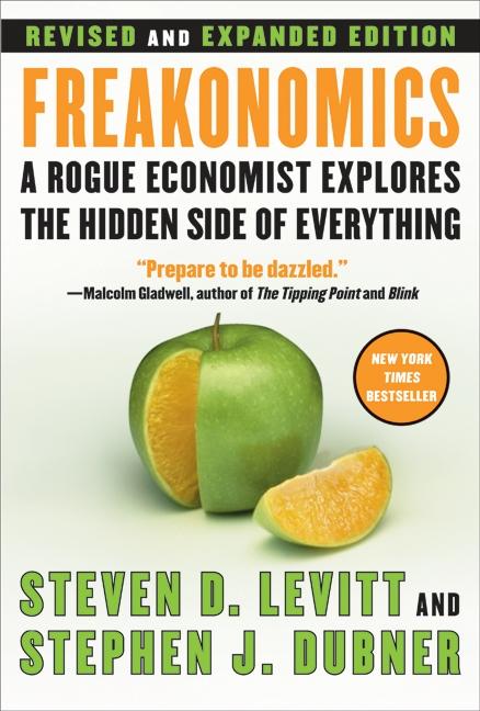 Freakonomics REV Ed: A Rogue Economist Explores the Hidden Side of Everything - Ingram