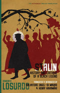 Stalin: History and Critique of a Black Legend - Ingram