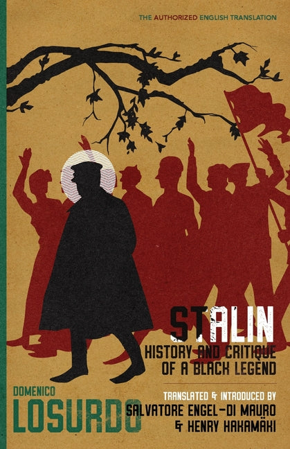 Stalin: History and Critique of a Black Legend - Ingram