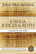 Joshua, Judges, and Ruth: Finally in the Land - Ingram