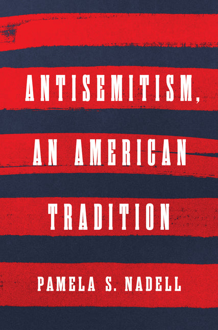 Antisemitism, an American Tradition - Ingram
