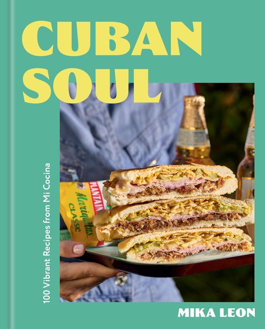 Cuban Soul: 100 Vibrant Recipes from Mi Cocina - Ingram