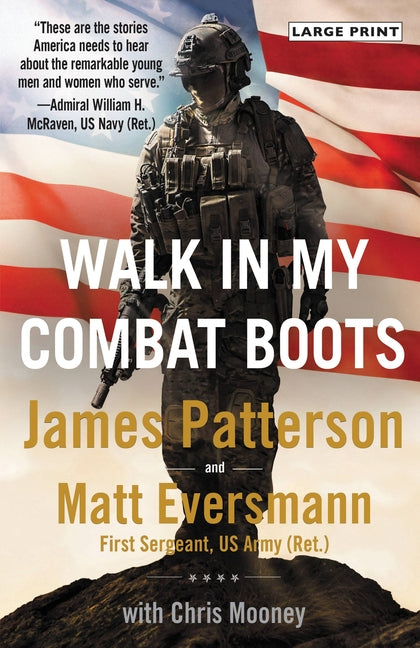 Walk in My Combat Boots: True Stories from America's Bravest Warriors - Ingram