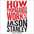How Propaganda Works - Ingram