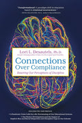 Connections Over Compliance: Rewiring Our Perceptions of Discipline - Ingram