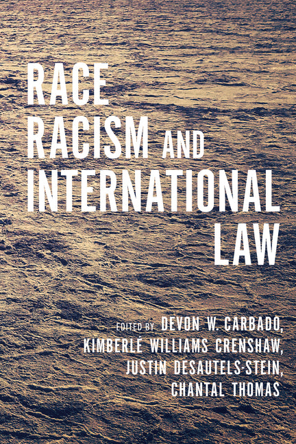 Race, Racism, and International Law - Ingram