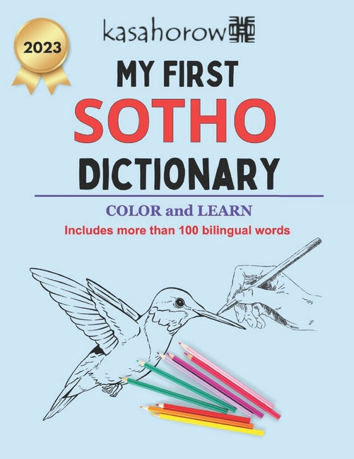 My First Sotho Dictionary: Colour and Learn Sotho - Ingram