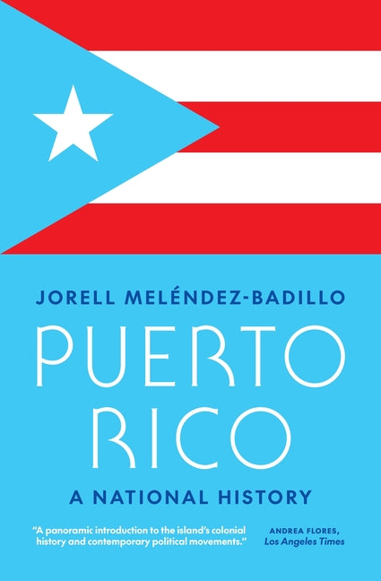 Puerto Rico: A National History - Ingram