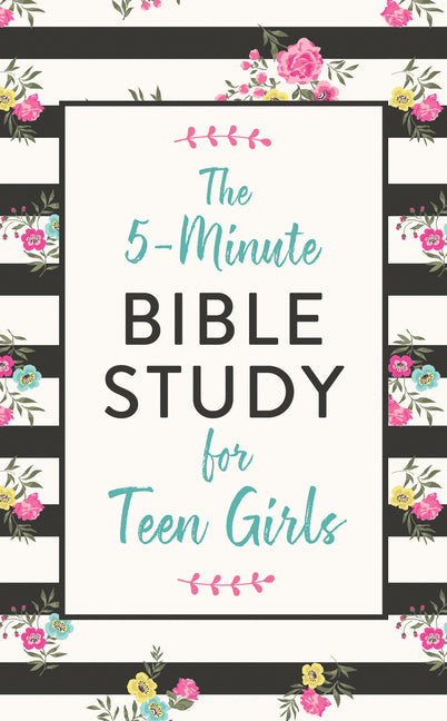 The 5-Minute Bible Study for Teen Girls - Ingram