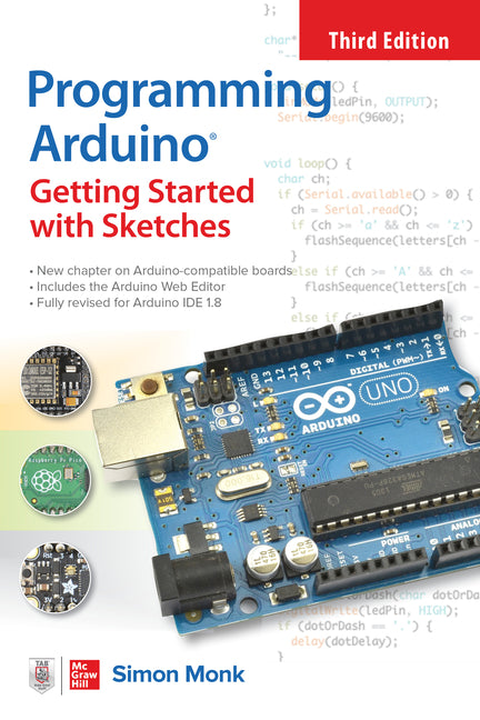 Programming Arduino: Getting Started with Sketches, Third Edition - Ingram
