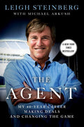 The Agent: My 40-Year Career Making Deals and Changing the Game - Ingram