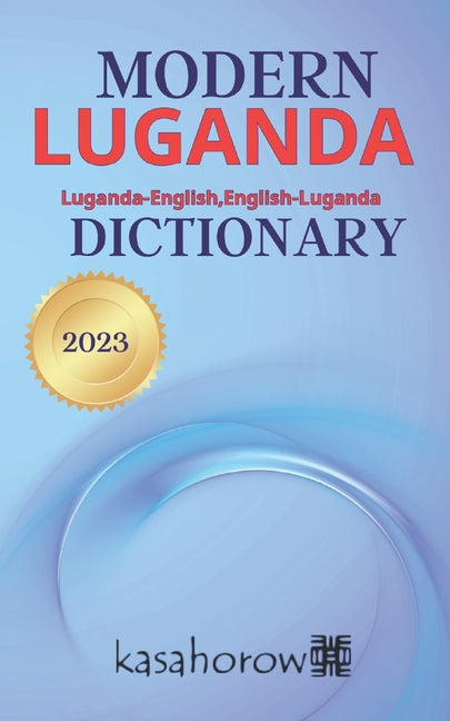 Modern Luganda Dictionary: Luganda-English, English-Luganda - Ingram