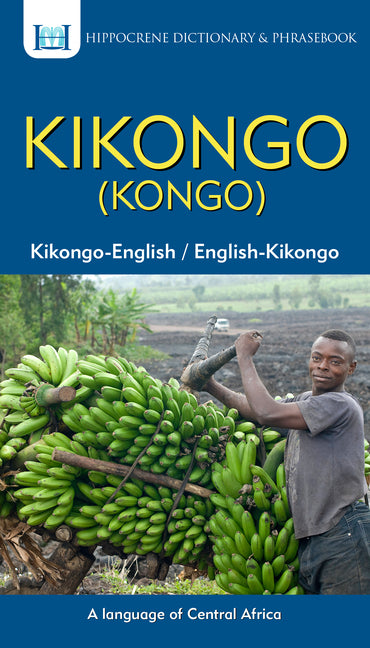 Kikongo-English/ English-Kikongo (Kongo) Dictionary & Phrasebook - Ingram