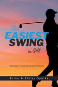 The Easiest Swing in Golf - Ingram