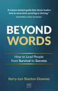 Beyond Words: How to Lead People from Survival to Success - Ingram