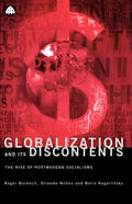 Globalization and Its Discontents: The Rise of Postmodern Socialisms - Ingram