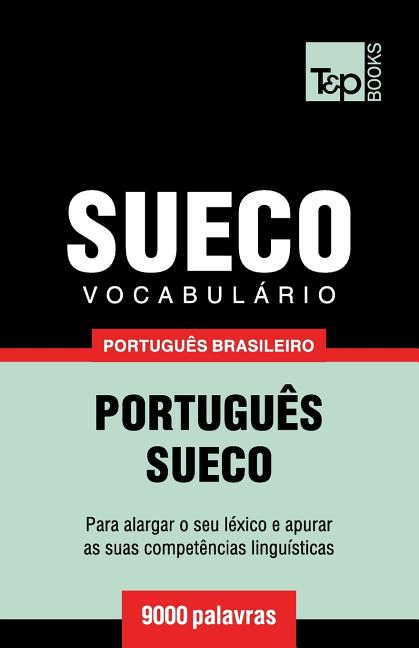 Vocabulário Português Brasileiro-Sueco - 9000 palavras - Ingram