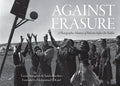 Against Erasure: A Photographic Memory of Palestine Before the Nakba - Ingram