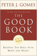 The Good Book: Reading the Bible with Mind and Heart - Ingram