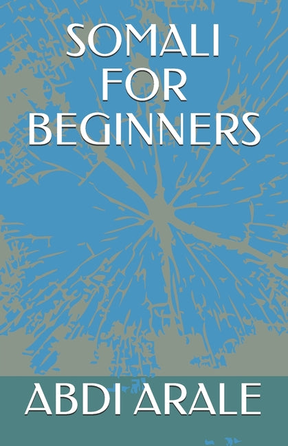 Somali for Beginners - Ingram