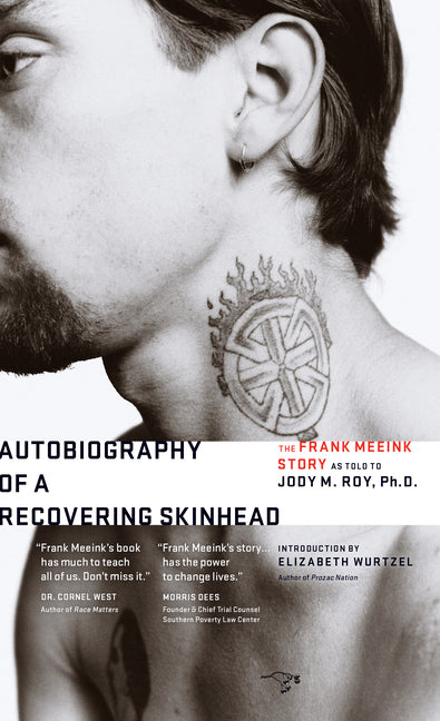 Autobiography of a Recovering Skinhead: 2nd Edition - Ingram