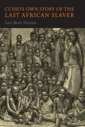 Cudjo's Own Story of the Last African Slaver - Ingram