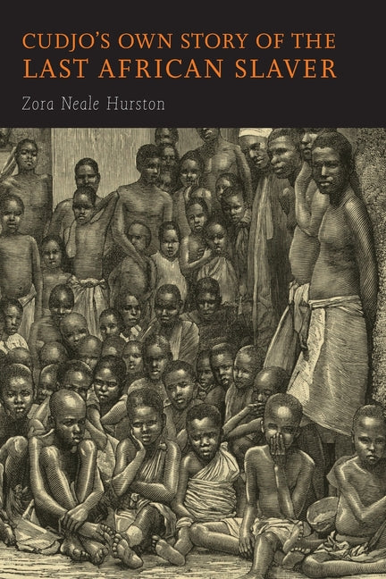 Cudjo's Own Story of the Last African Slaver - Ingram