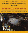The Broadview Anthology of Social and Political Thought: Essential Readings: Ancient, Modern, and Contemporary Texts - Ingram