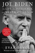Joe Biden: The Life, the Presidency, and What Matters Now - Ingram