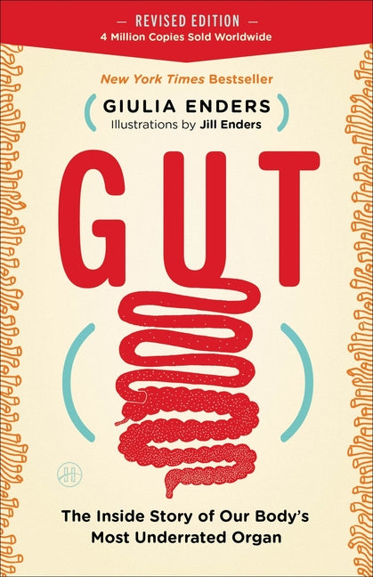 Gut: The Inside Story of Our Body's Most Underrated Organ - Ingram
